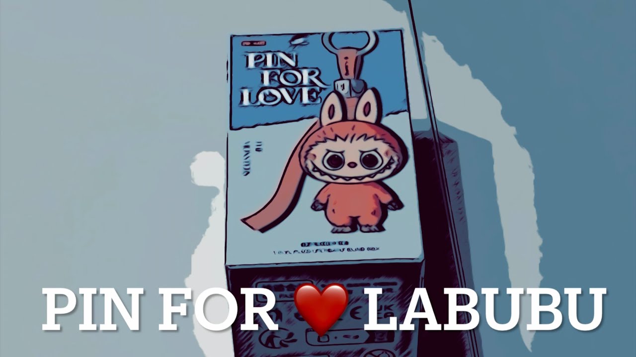 Pin for Love Labubu 