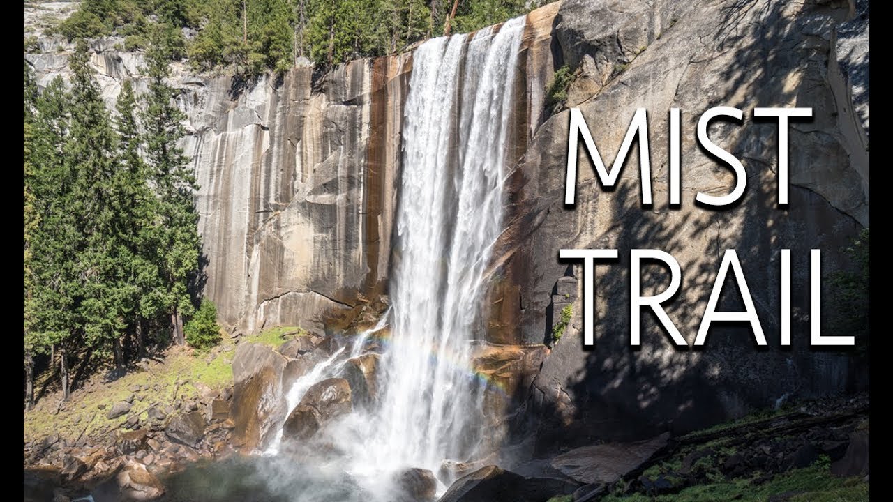 Mist Trail Hike in Yosemite National Park (4K)