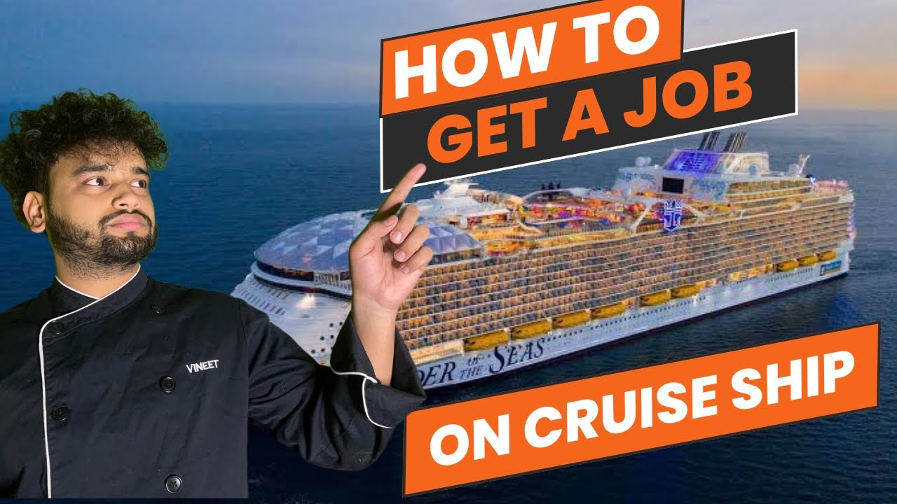 How to get a job on cruise ship | Cruise job 2025 | After selection process, Document and benefits