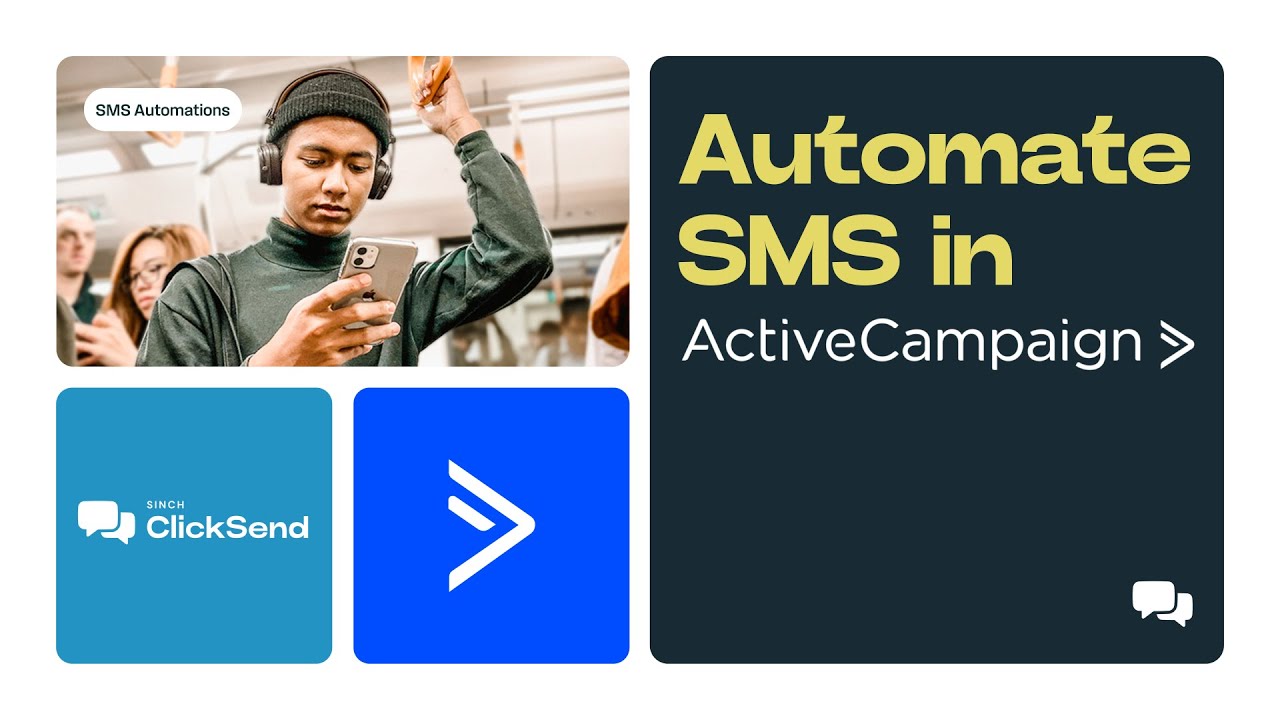Automate SMS in @ActiveCampaign with ClickSend SMS