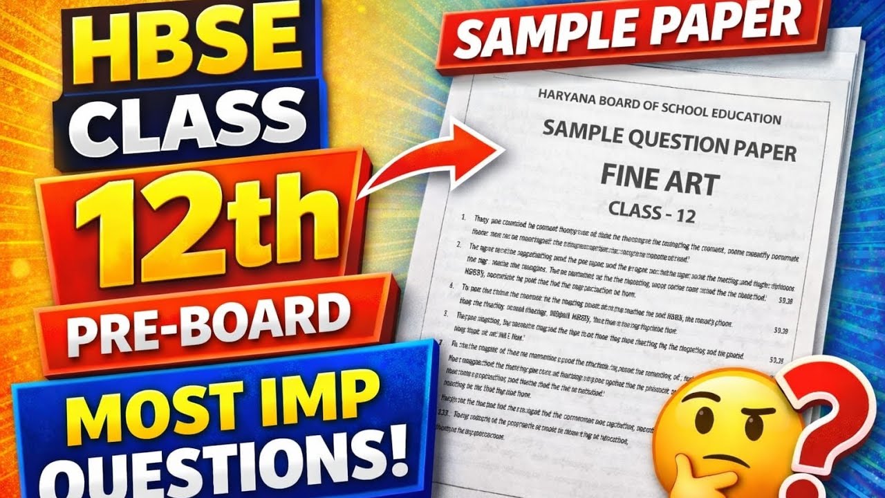 HBSE class 12th Fine Art preboard paper 2026 | HBSE class 12 fine art sample paper | Important que