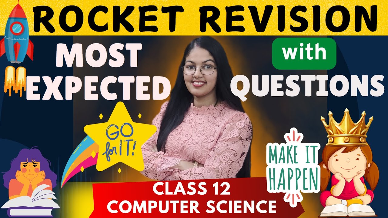 Rocket Revision with Most Expected Questions | CBSE Class 12 Computer Science | Rock in Board Series