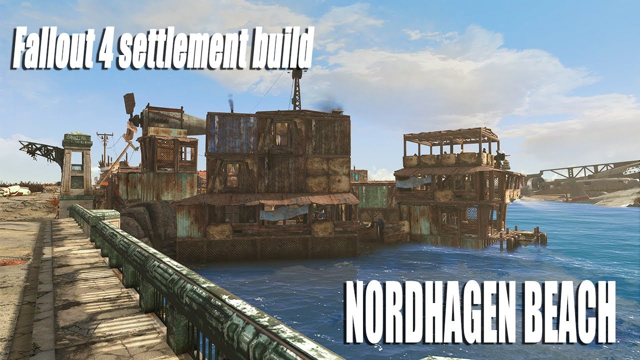 Fallout 4 Nordhagen Beach settlement build