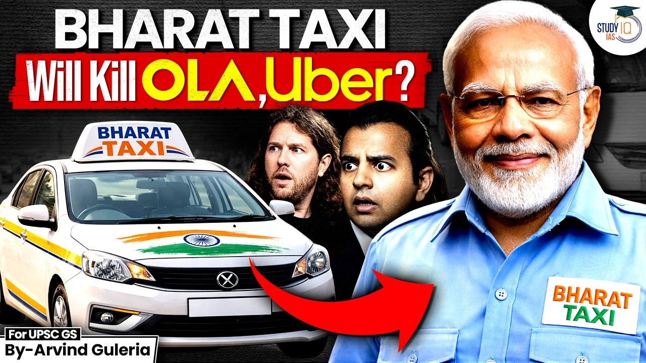 How Bharat Taxi Can K*ll Ola and Uber Monopoly From Market ? | know Everything | StudyIQ IAS