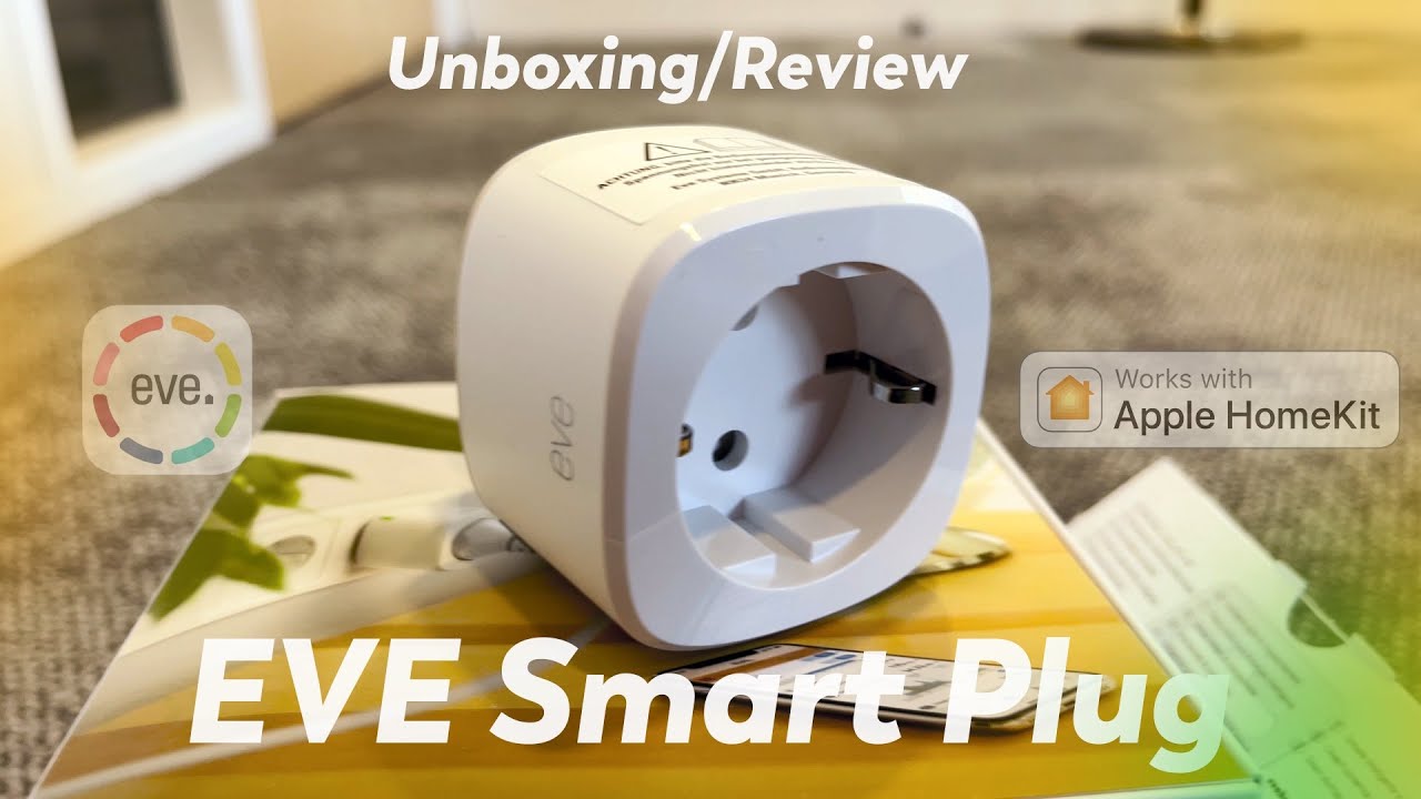 EVE Energy Smart Plug распаковка и обзор. Лучшая умная розетка с поддержкой HomeKit в 2022 году