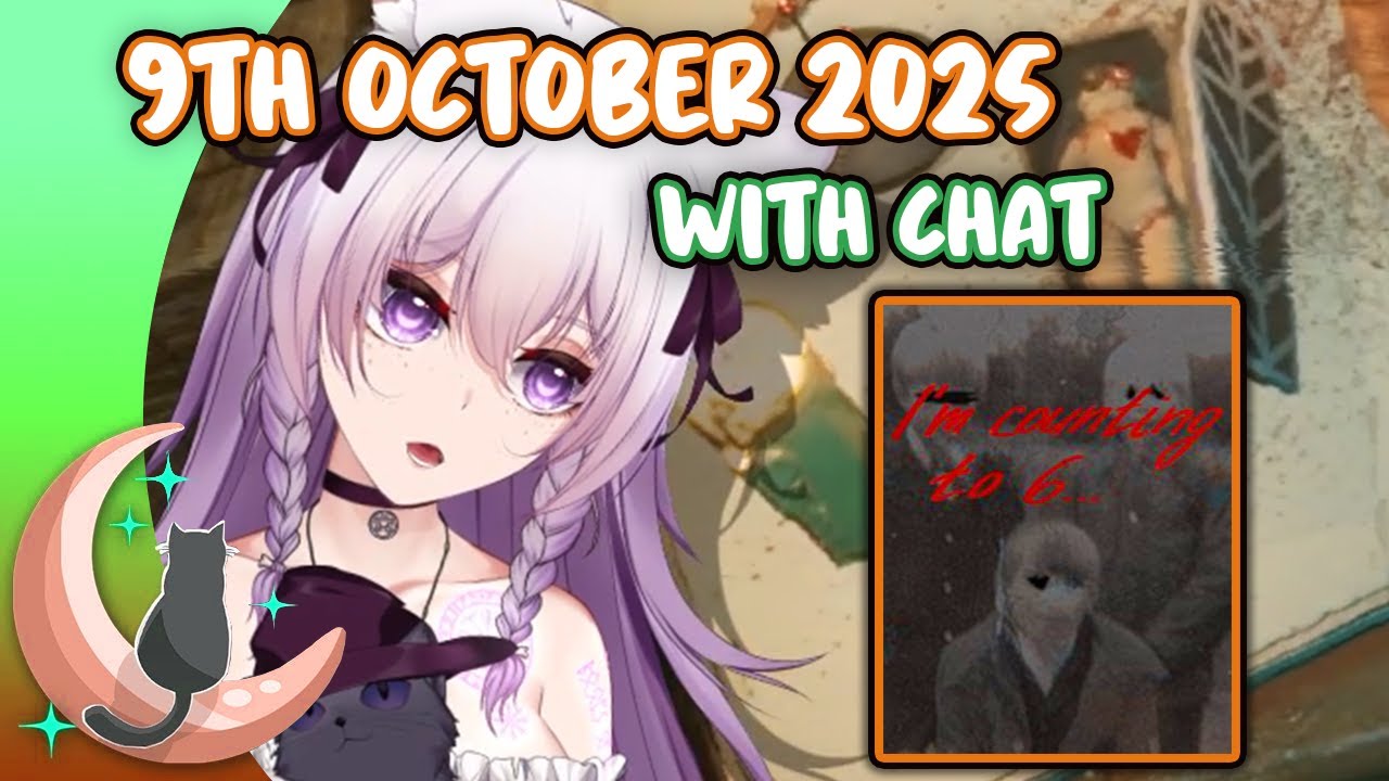 Hexella VOD with Chat | 6️⃣ I'm counting to 6... | 9th October 2025