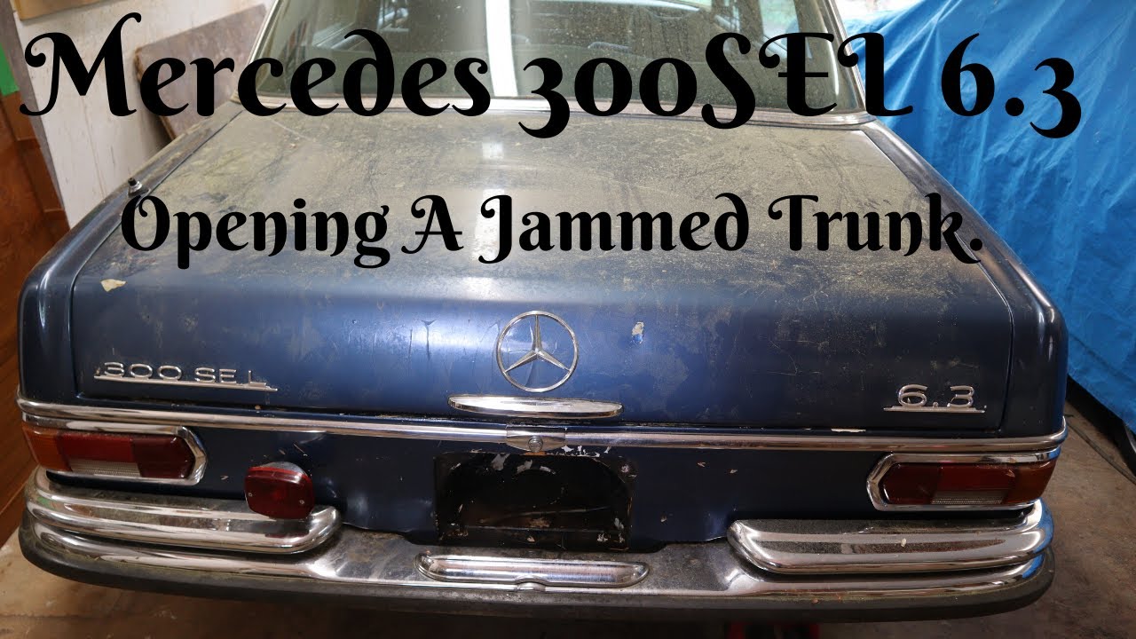 Mercedes 300SEL 6.3 Opening a Jammed Trunk