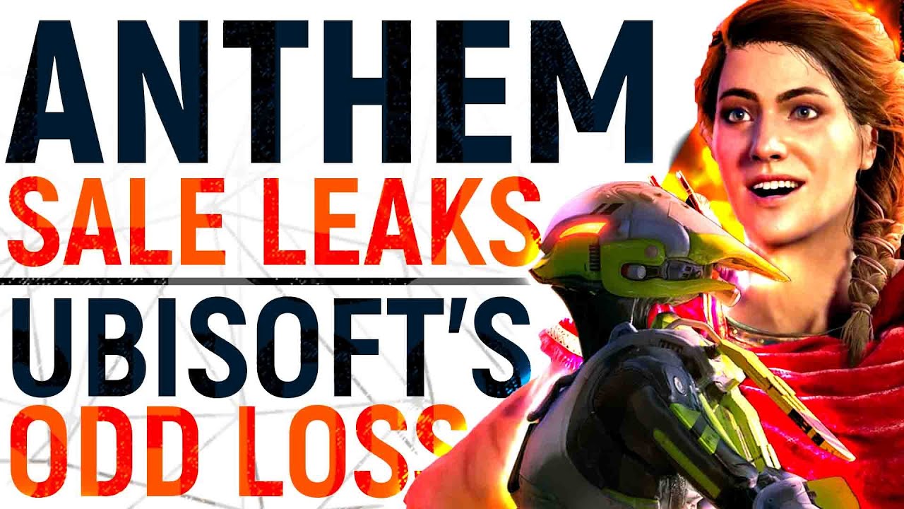'Leak&rsquo; Reports Anthem Sold 40% LESS & Has F2P Plan, How Ubisoft Are KILLING It & MS / Sony ALLY