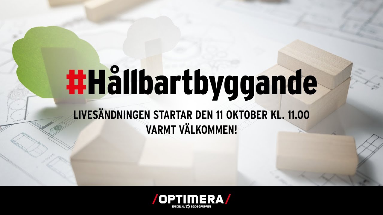Hållbart byggande med Optimera