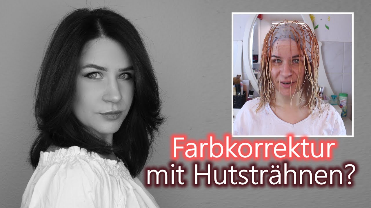 Farbkorrektur mit Hutsträhnen | LilixyMee
