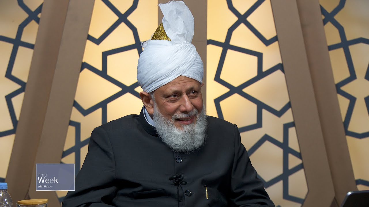 This Week With Huzoor - 16 May 2025