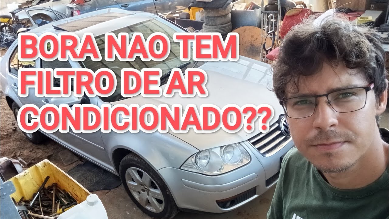 Vw Bora não tem filtro de ar condicionado?? veja como resolver - JP AUTO IMPORTS.