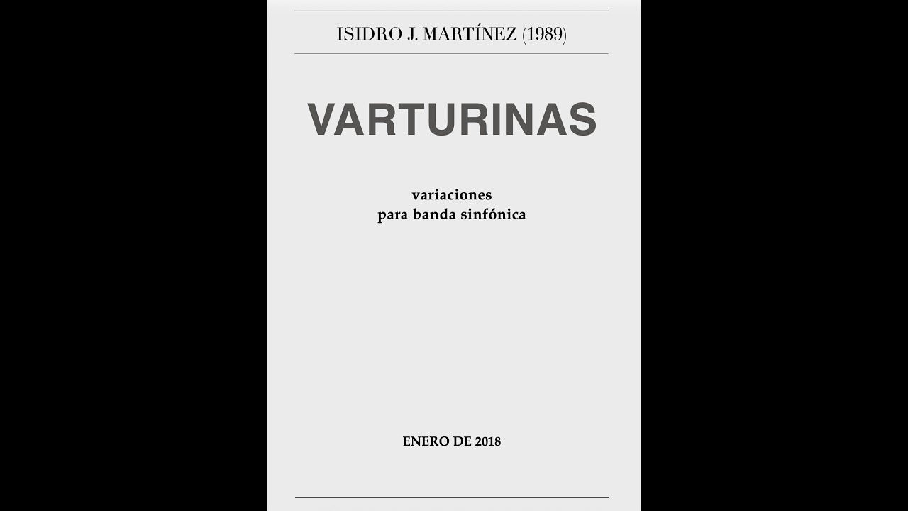 ISIDRO JOAQUÍN: VARTURINAS (para banda sinfónica)