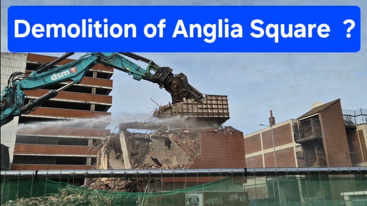 Demolition of Anglia Square in Norwich.