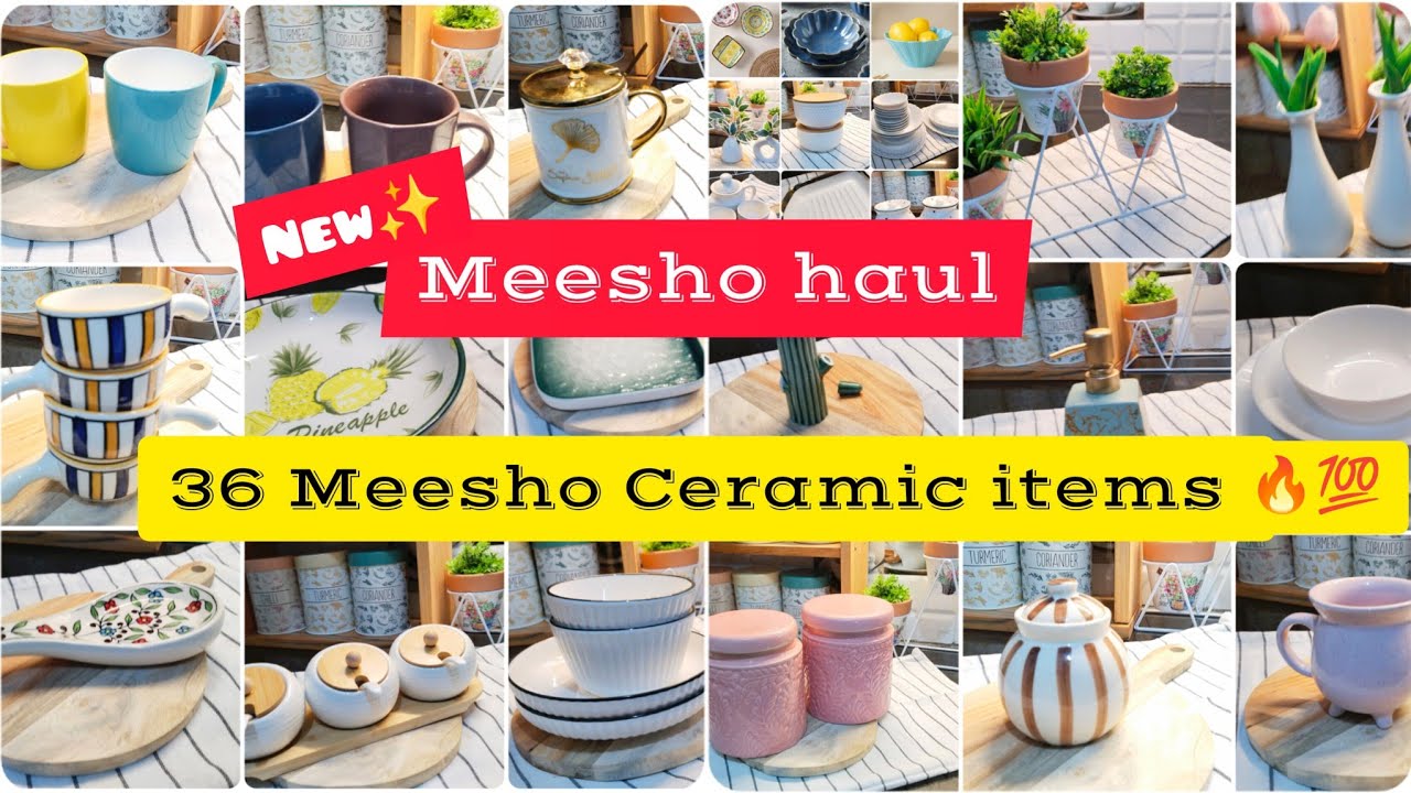 Meesho 36 Ceramic Kitchen products haul ⚱️👌🎉💯🔥 | Meesho haul affordable crockery collection