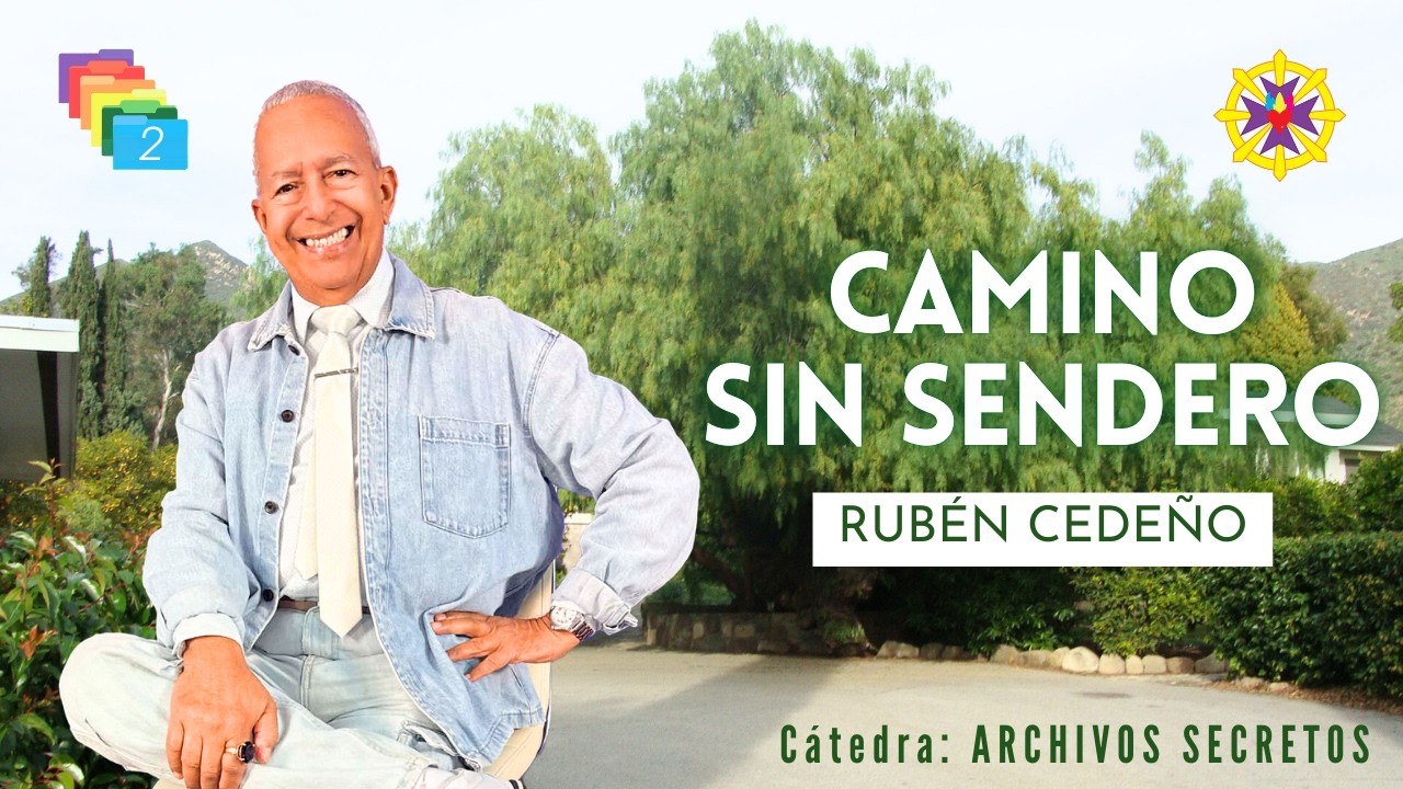 CAMINO SIN SENDERO | Rubén Cedeño - Metafísica