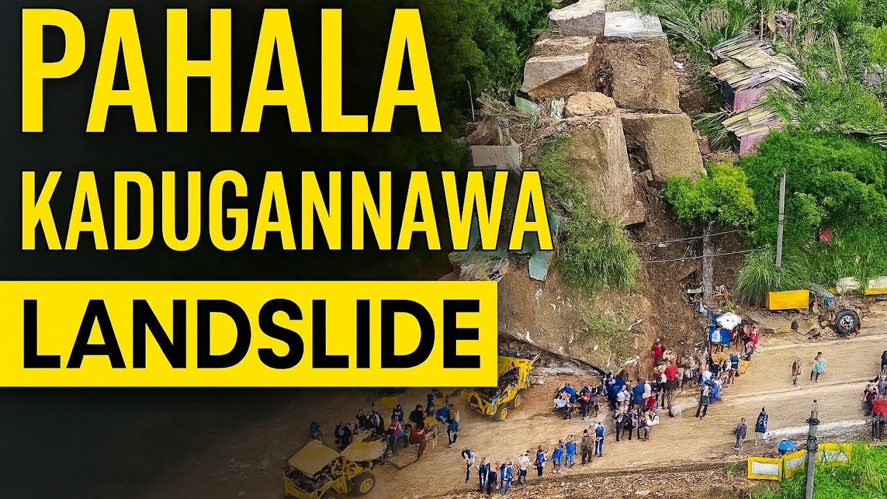 Pahala Kadugannawa Landslide | Full Story & Impact Explained