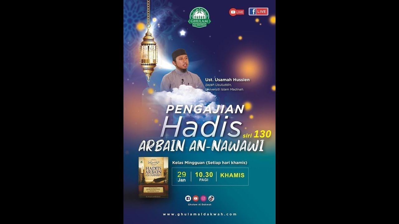 [LIVE] Hadis 40 (Arbain An-Nawawi) Siri 130 | Ustaz Usamah Hussien | 29/01/2026 Khamis