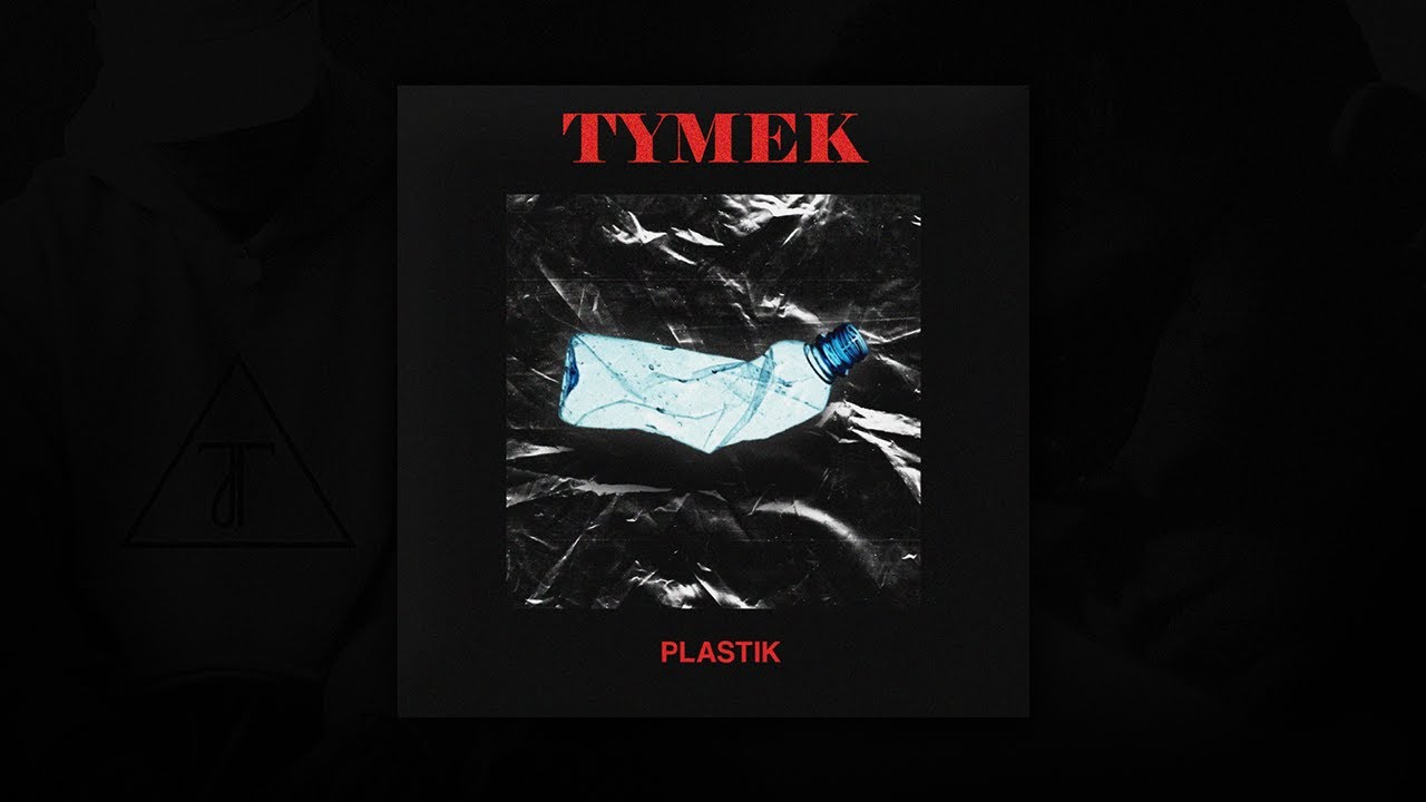 Tymek - Plastik | (prod. kbbeatz)
