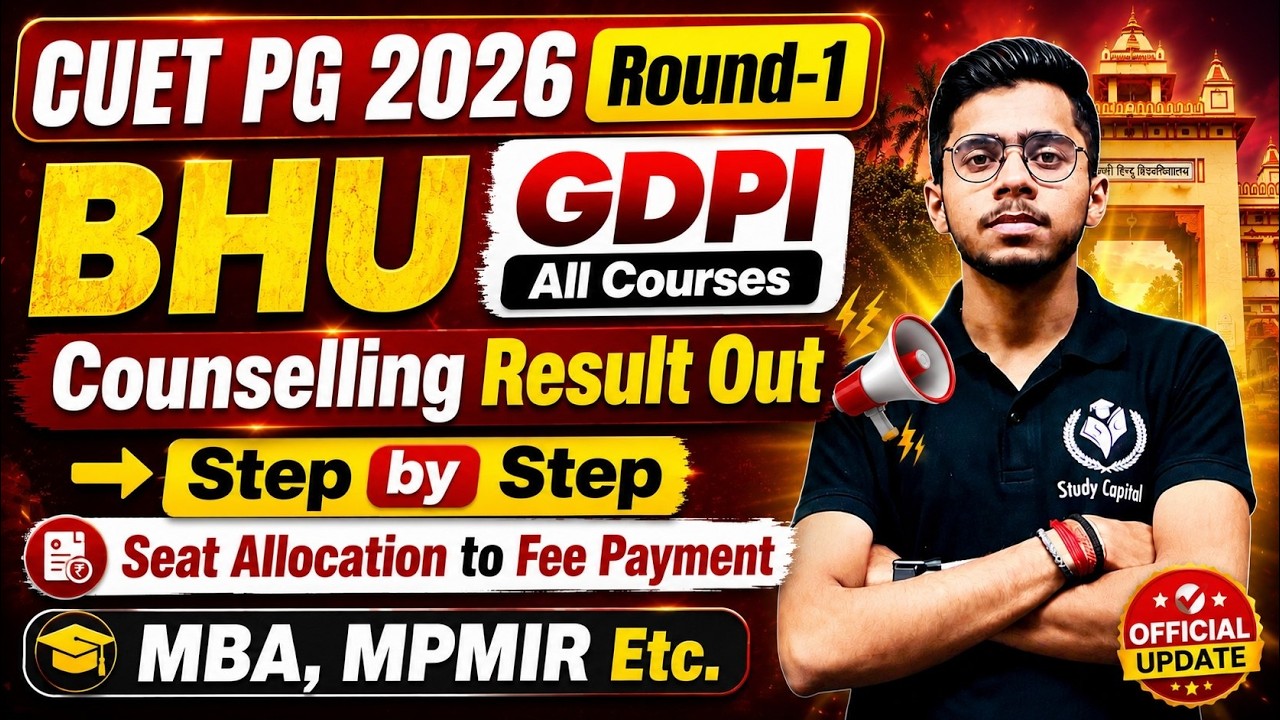CUET PG BHU GDPI 2026 Result Out Step by Step process to Accept Seat & Fees Payment Complete Process