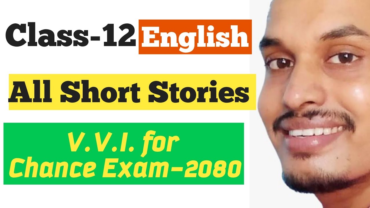 VVI from Short Stories | English | Class-12 | Online Tuition by Shyam Sir