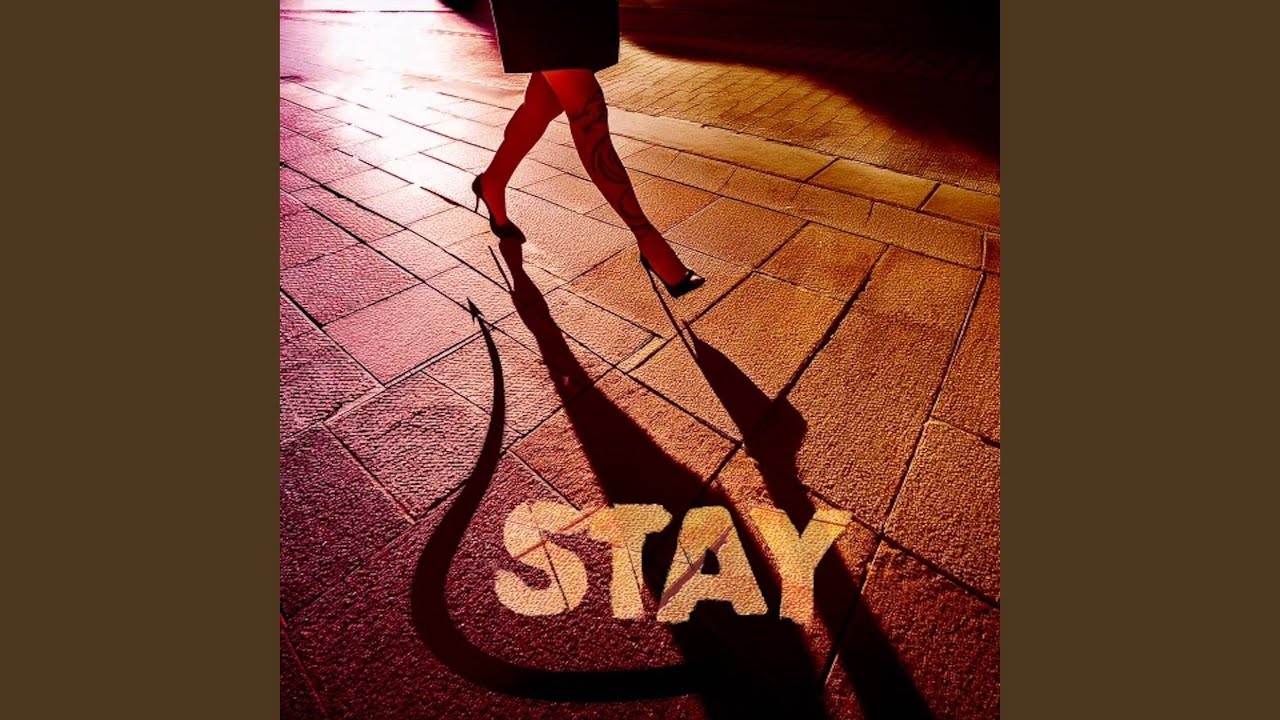 STAY
