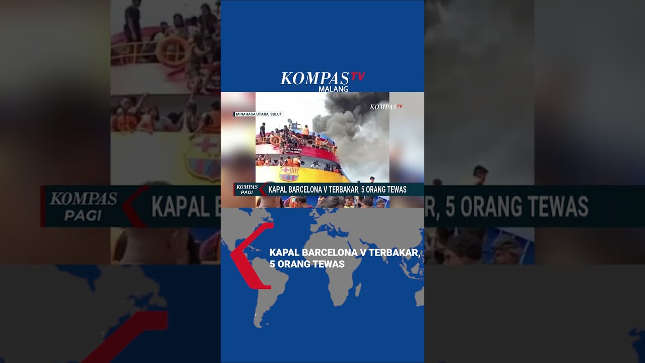 Kebakaran KM Barcelona V Tewaskan 5 Orang