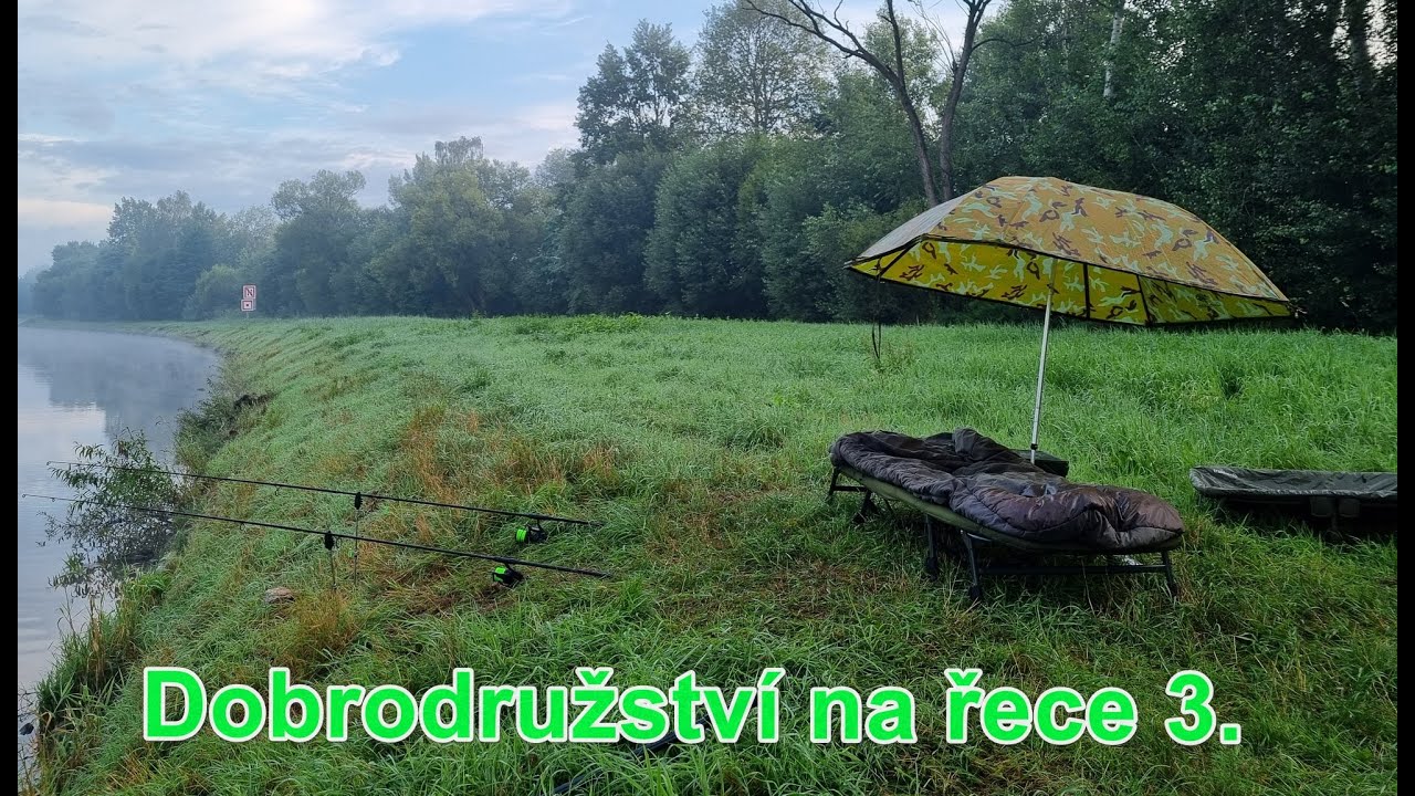 Dobrodružství na řece 3. - River fishing 2024