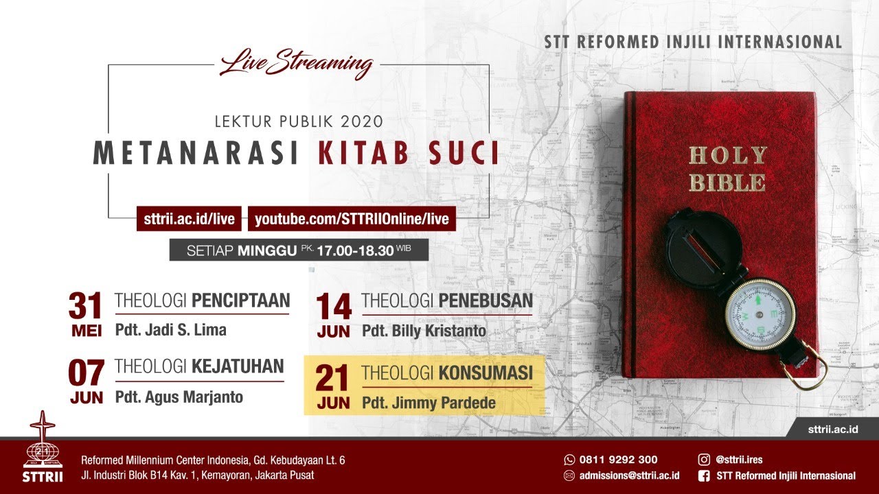 Lektur Publik STTRII - Metanarasi Kitab Suci #4: THEOLOGI KONSUMASI - Pdt. Jimmy Pardede