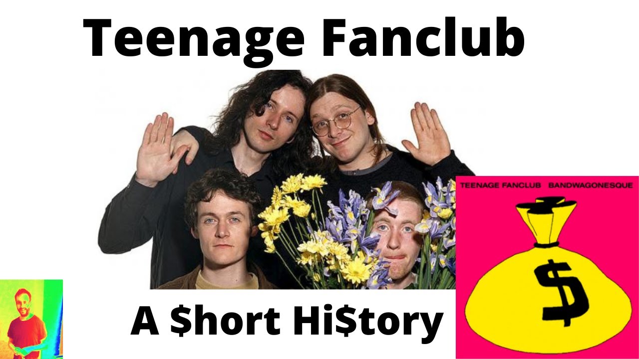 Teenage Fanclub: A Short History