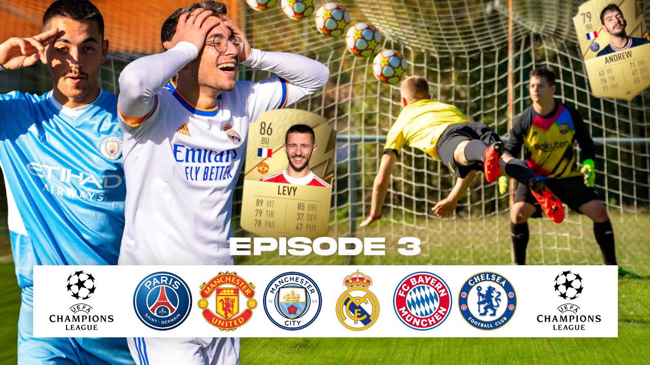 LIGUE DES CHAMPIONS CHALLENGES SAISON 2 ÉPISODE 3 !