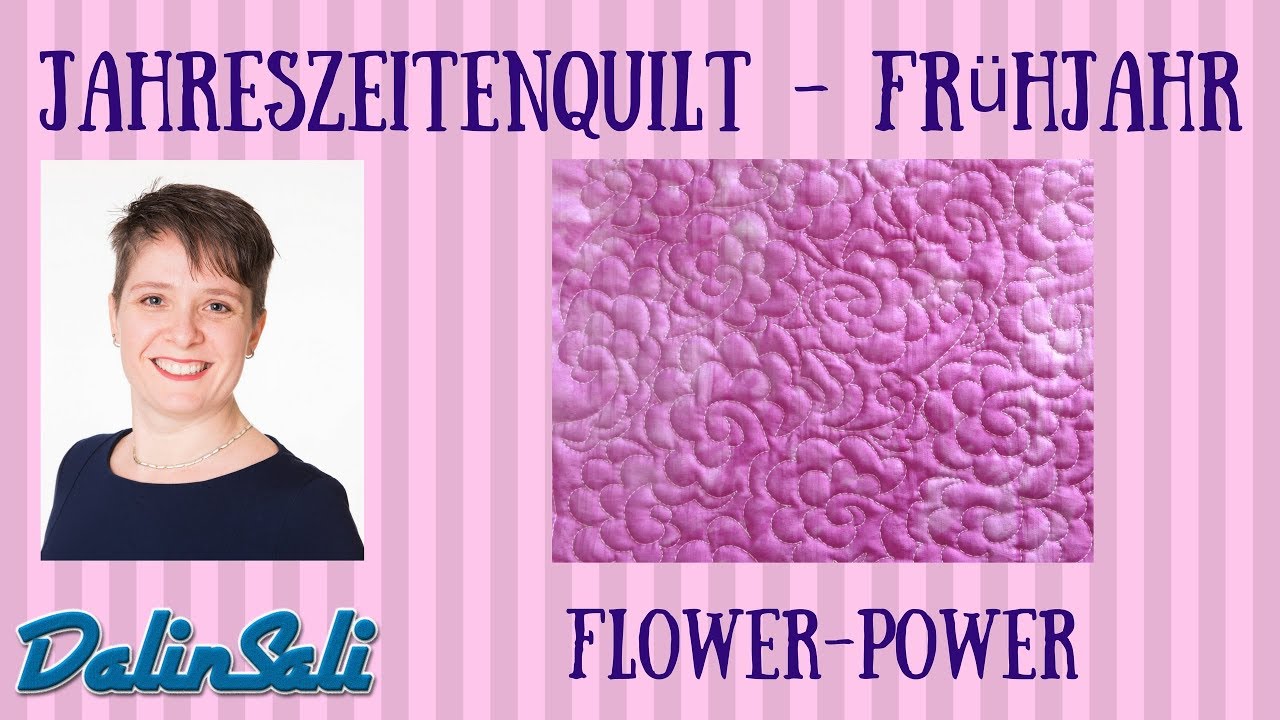 Flower Power - Freihandquiltmuster des Jahreszeitenquilts