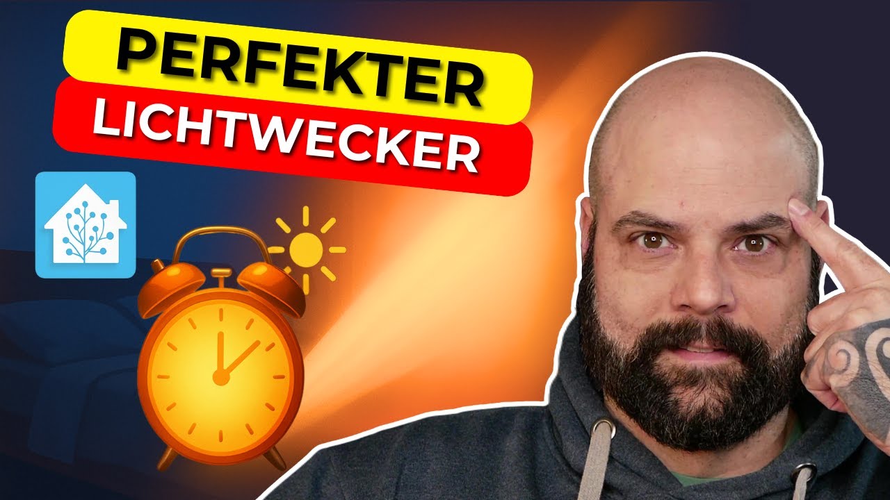 Wake Up Light mit Home Assistant 💡 – Dein perfekter Lichtwecker