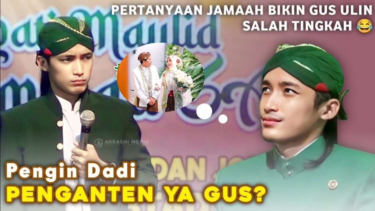 BIKIN BAPER‼️ Pengin Dadi Penganten Ya Gus? | Momen Gus Ulinnuha Salting Parah Ditanya Jamaah Cantik