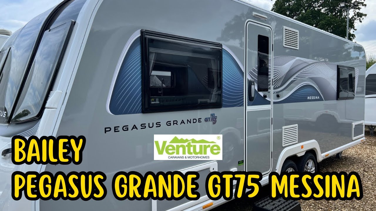 Caravan Look Around - Bailey Pegasus Grande GT75 Messina