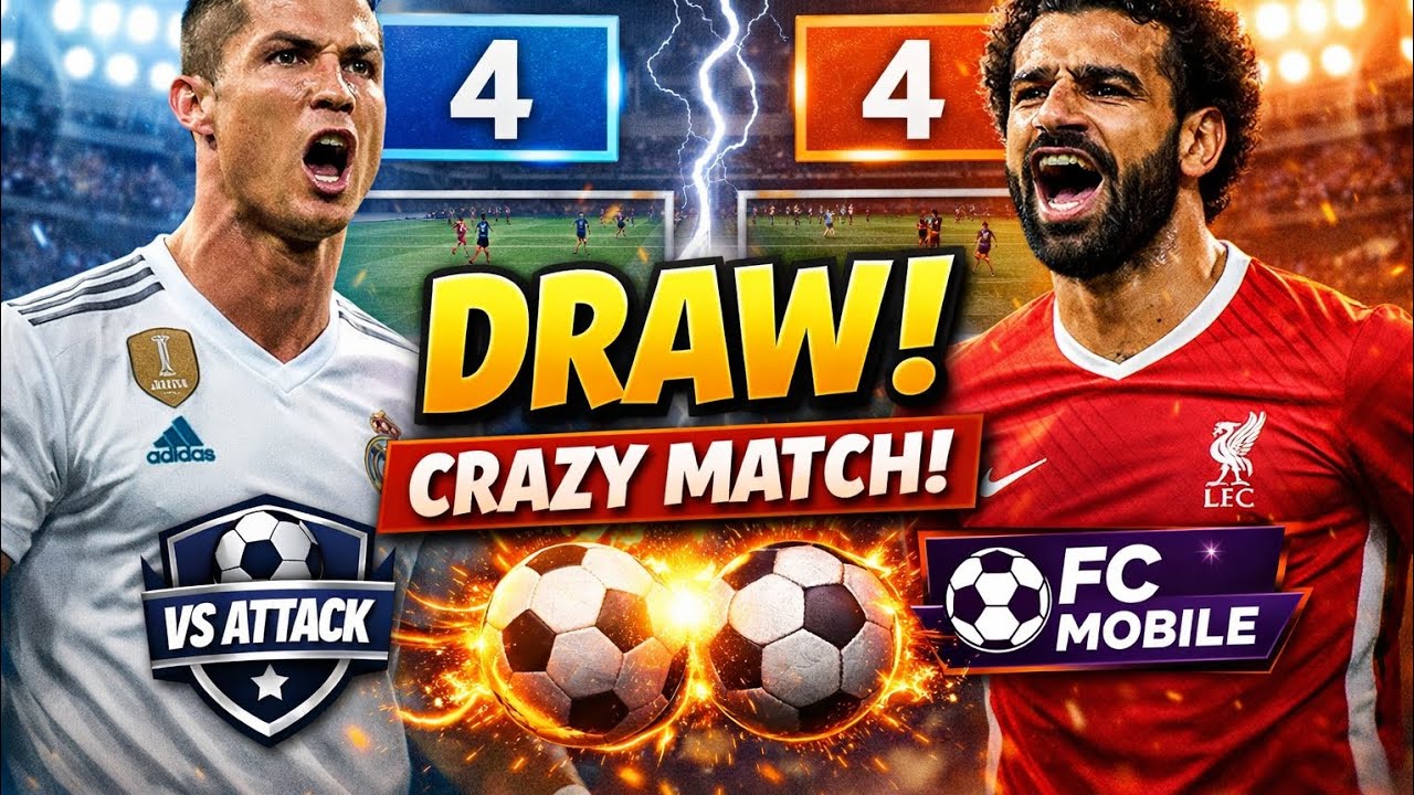 FC Mobile VS Attack Gameplay 😲 Last Match Draw | Crazy Match