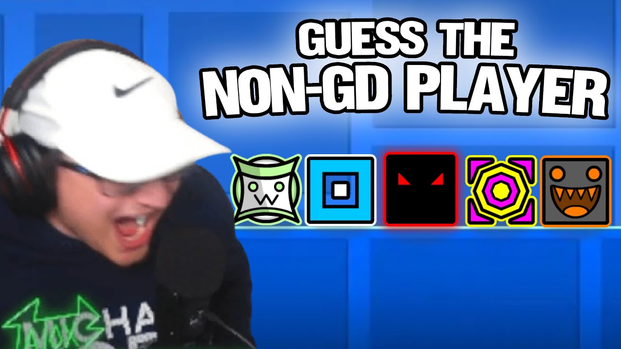 GUESS the NON-GD PLAYER