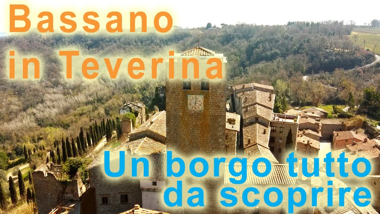 Bassano in Teverina (Lazio, Italy) - Un borgo tutto da scoprire (sottotitolato per non udenti)