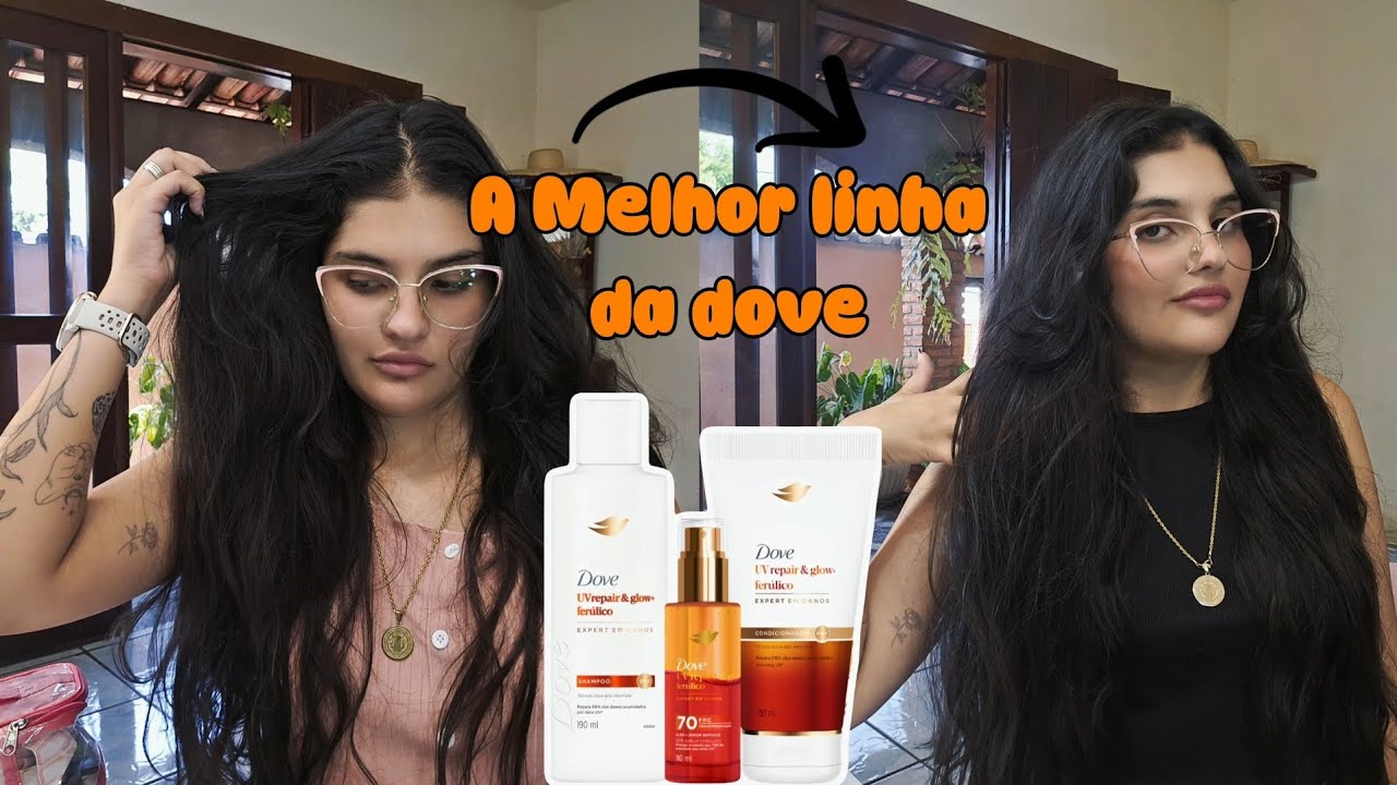 Dove UV Repair & Glow Ferúlico: a solução para cabelos mais fortes e iluminados! 