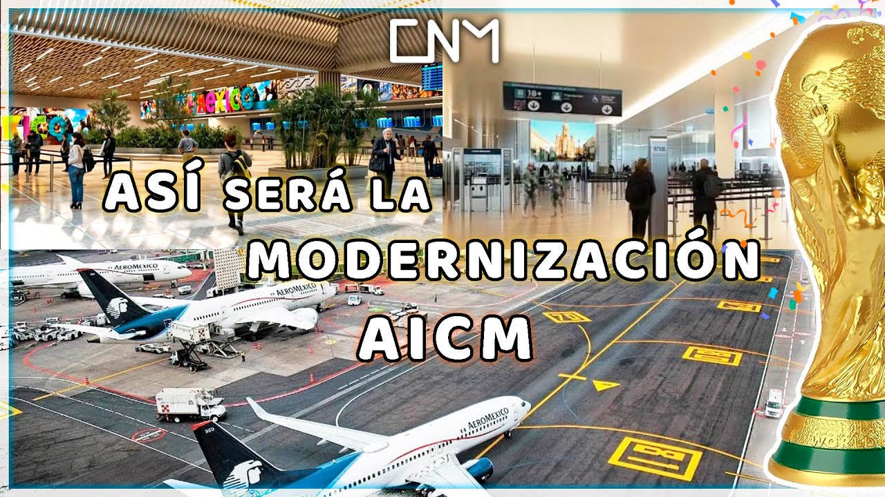 Increíble, así se verá el Aeropuerto Internacional Ciudad de México en el mundial de fútbol 2026