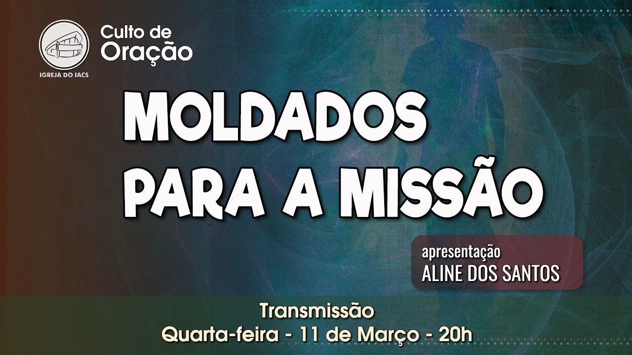 Moldados para a Missão - Aline Priscila Gomez dos Santos