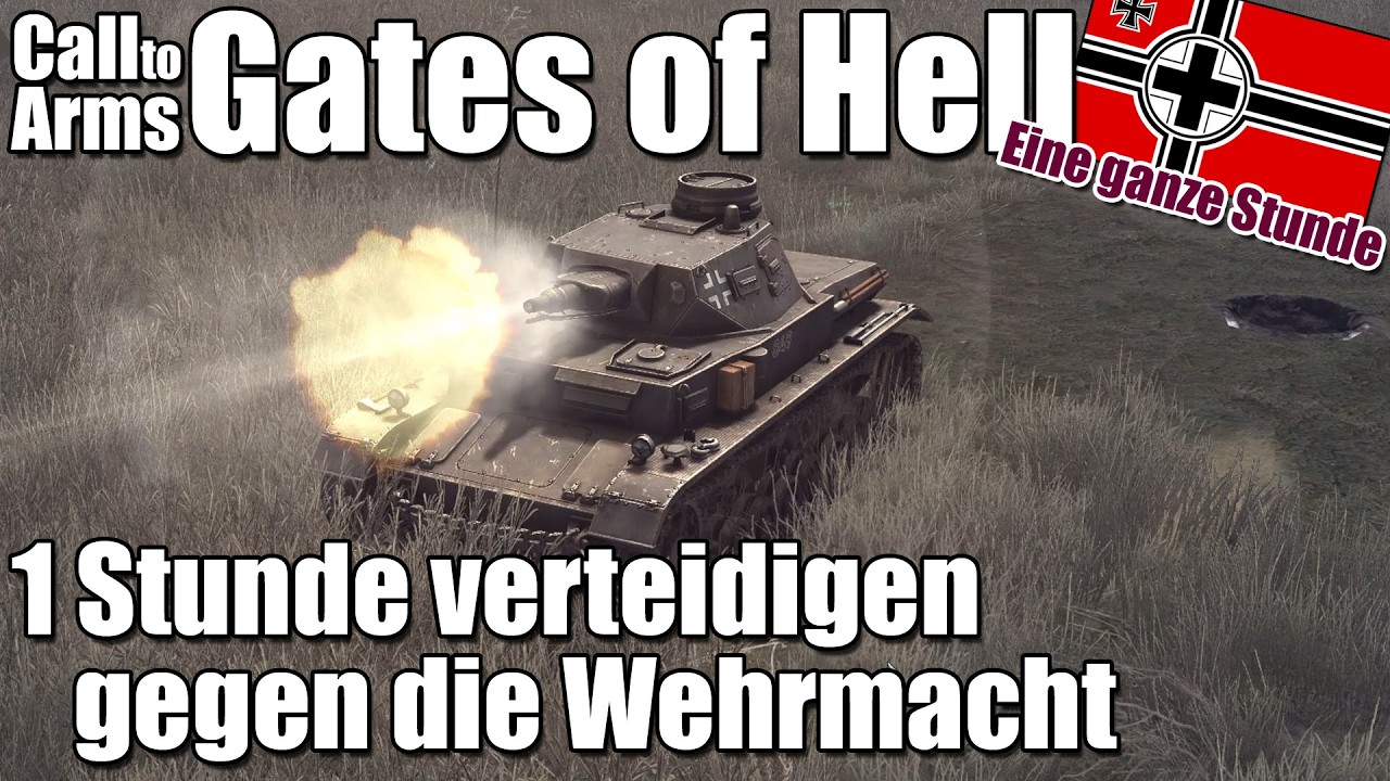 1 Stunde verteidigen gegen die Wehrmacht, Gates of Hell Fines Hour