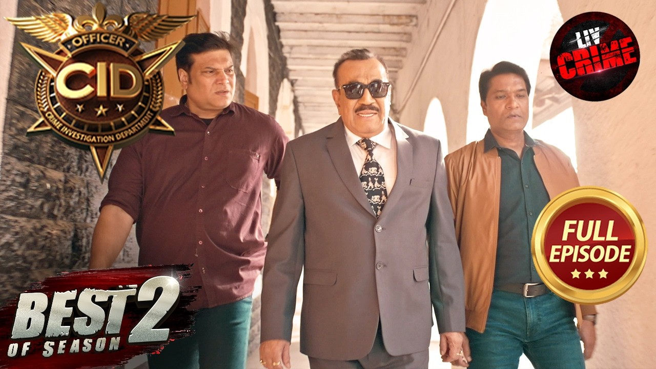 Team CID ने कैसे खोला 10 साल पुराना Secret? | CID | New Season | Best Of Season 2