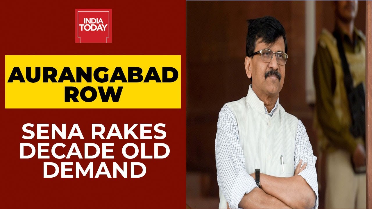 Congress Vs Sena Over Decade-Old Campaign To Rename Aurangabad To Sambhajinagar