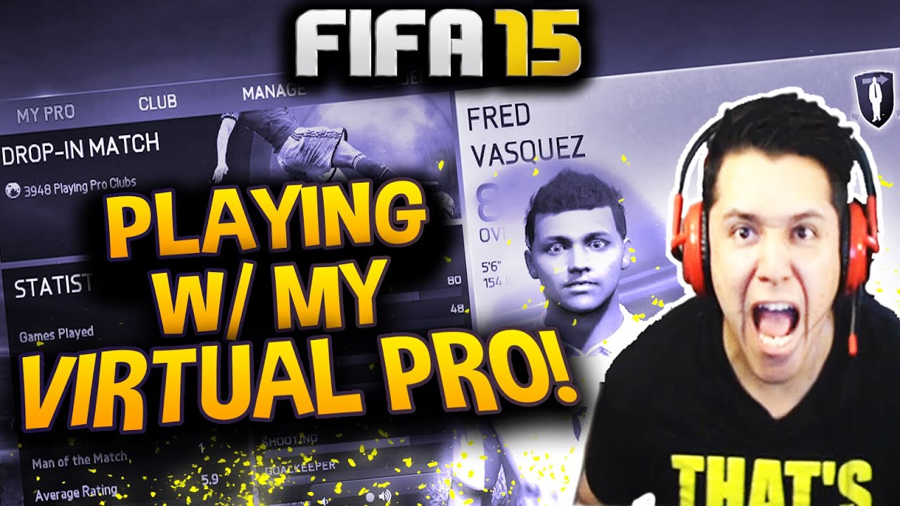 THE BEST VIRTUAL PRO EVER!!!! FIFA 15 PRO CLUBS!!!