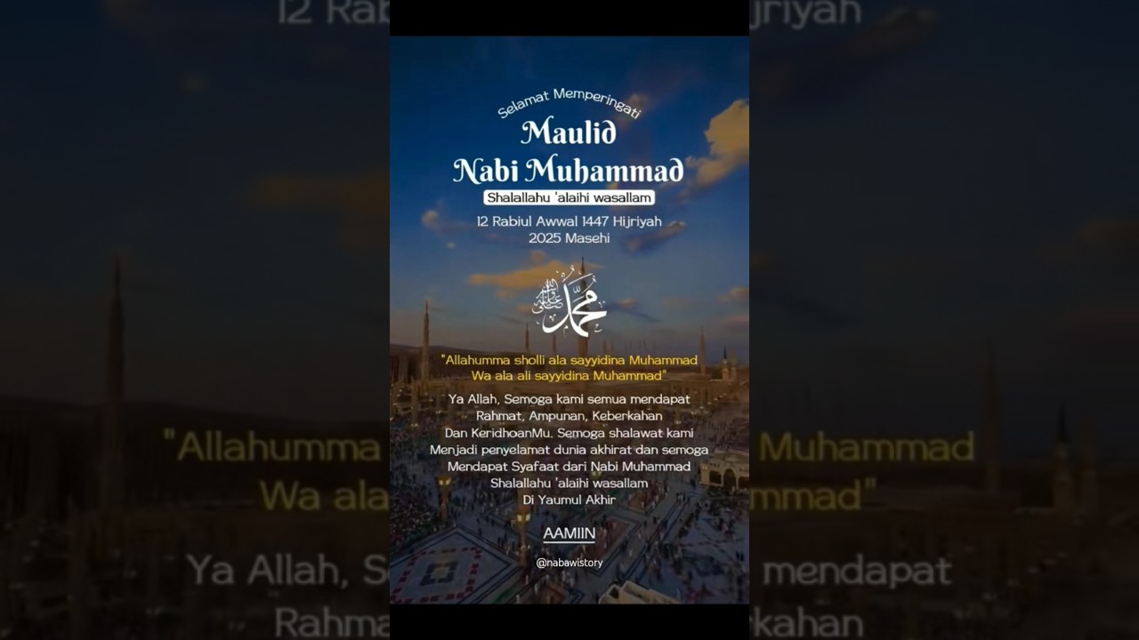 Selamat Memperingati Maulid Nabi Muhammad SAW 12 Rabiul Awal 1447 H | 2025