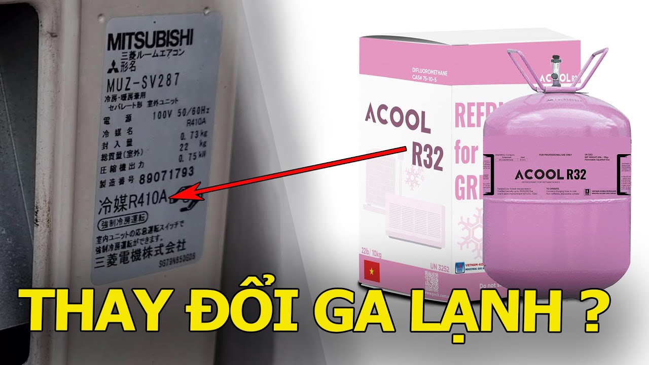 Thay Thế Ga Lạnh R32 Cho M&aacute;y Sử Dụng Ga Lạnh R410A