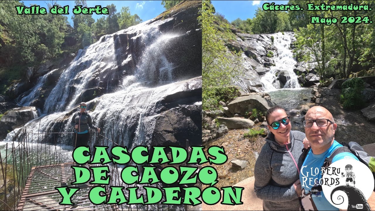 [ 2,7 K ] Cascadas de Caozo y Calderón. Valle del Jerte. Cáceres. Mayo 2024