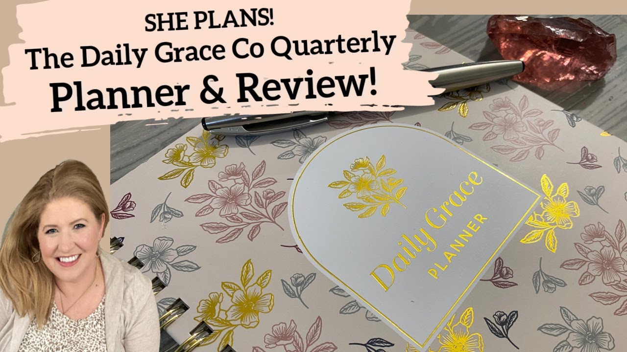 Planner Review & Look at The Daily Grace Co Quarterly Planner & The Scripture Lettering Workbook