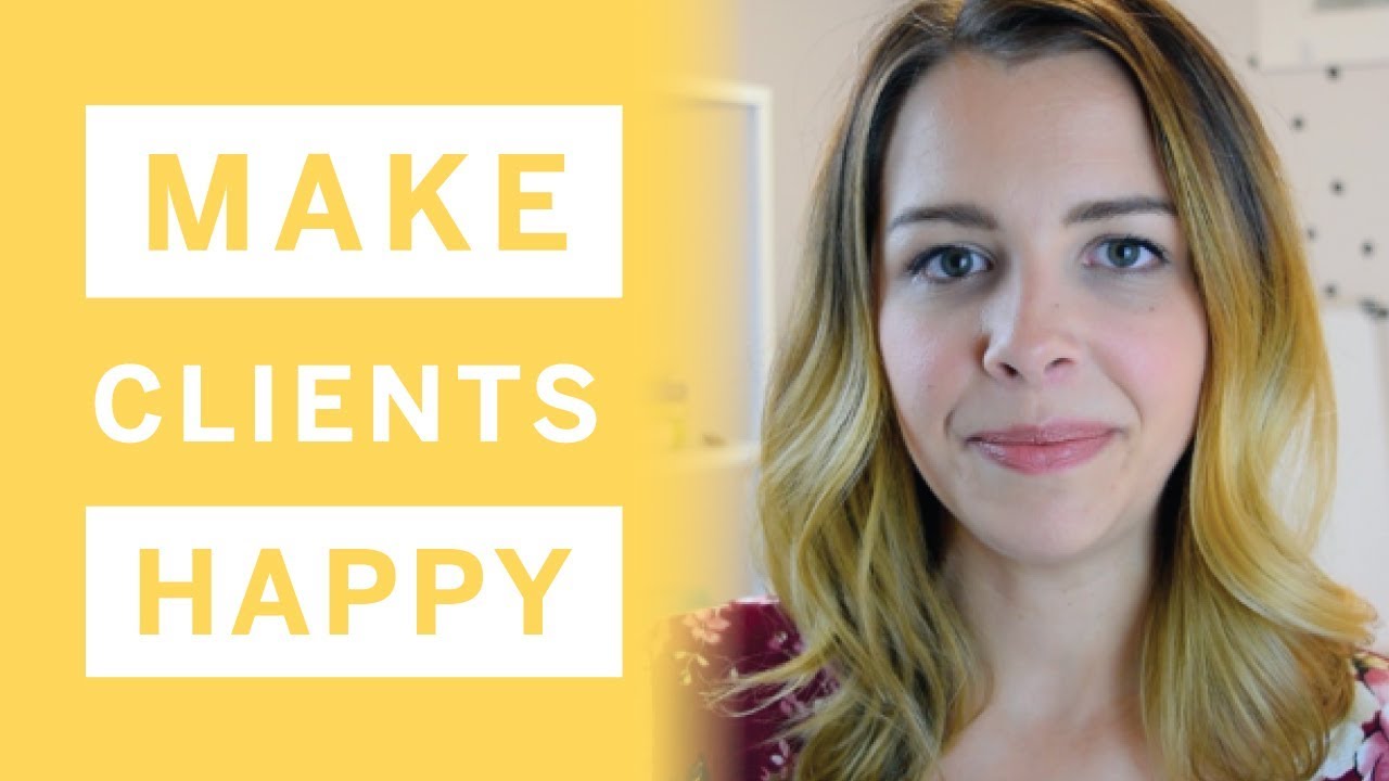 How to Make Your Clients Happy